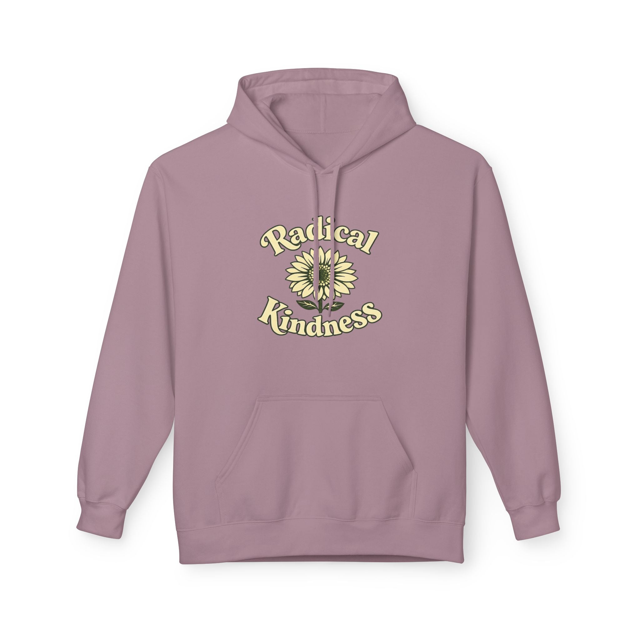 🌼 Radical Kindness — The Feel-Good Hoodie
