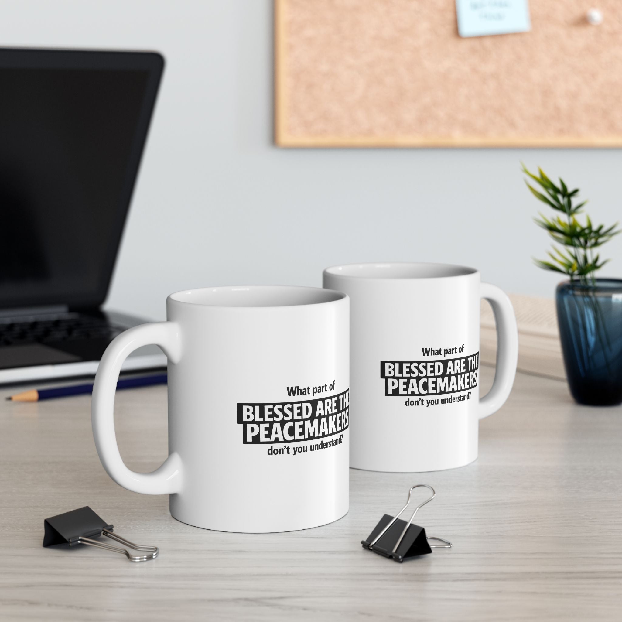 “Blessed Are the Peacemakers” Mug – Christian Statement Ceramic Mug, (11oz, 15oz) ☕✝️